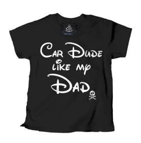 Car Dude Like My Dad Kid's T-Shirt